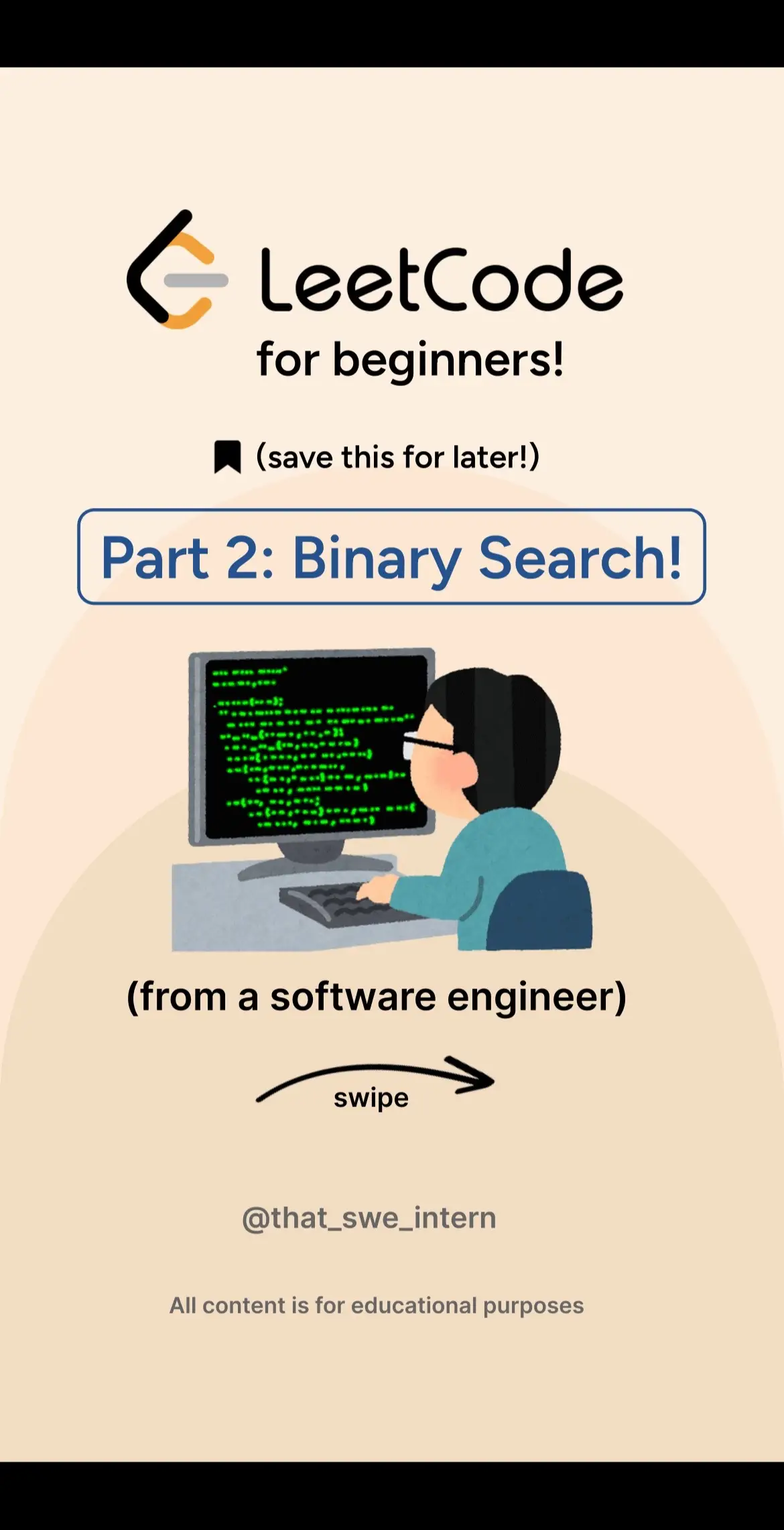 @That SWE Intern Use binary search to secure your next internship! Follow for mo