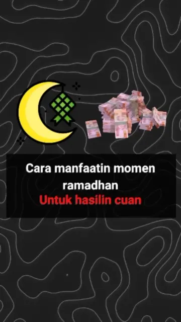 Sekarang udah masuk bulan ramadhan, untuk lo yang lagi nyari cara buat nambah pe