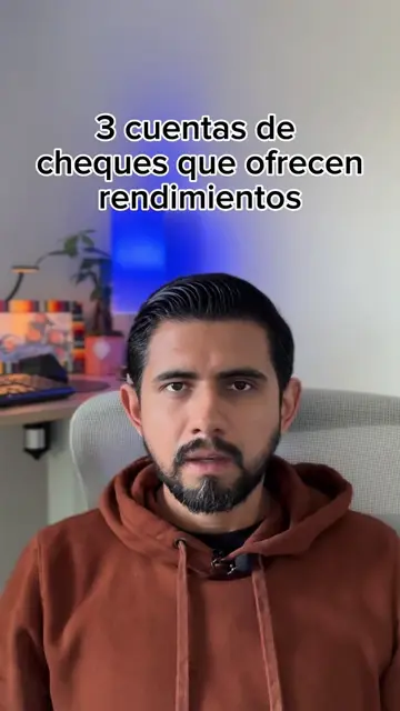 3 cuentas de cheques que te dan rendimiento anual #creatorsearchinsights #finanz