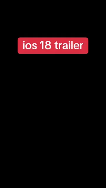 ios 18 trailer  #ios18 #ios18beta #ios18publicbeta #newios18 #ios2024 #ios18deve