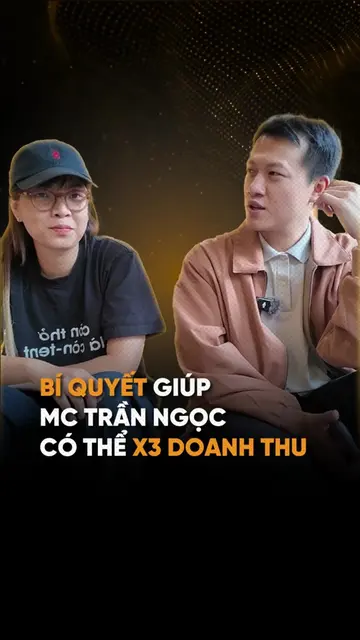 Chiến lược giúp MC Trần Ngọc x3 doanh thu  #vtmgr #maketik #anhsacanh #chienluoc