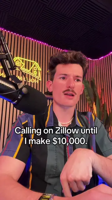 Calling homes for sale until I make $10,000 — sounds like an opportunity to get 