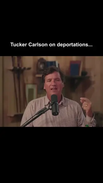 tucker carlson on deportations