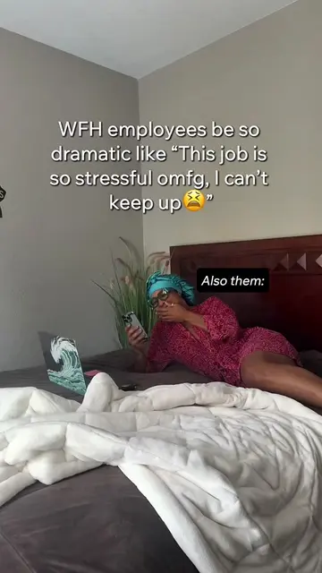 WFH employees: “This job is so stressful.” Also them: 🙂‍↕️☕️🍿🛋️😴 Gotta keep 