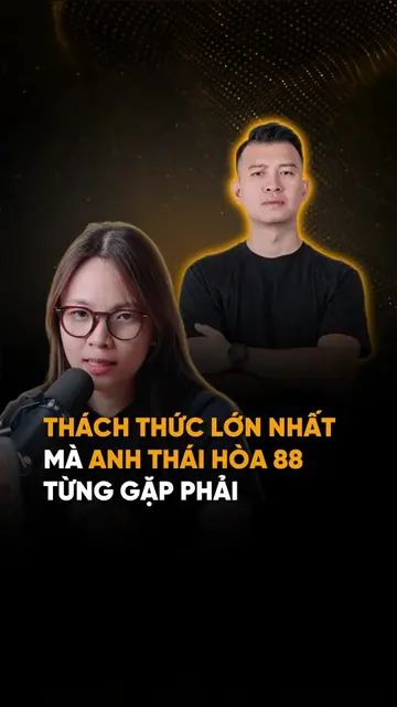 Thách thức lớn nhất mà anh Thái Hòa 88 từng gặp phải #LearnOnTikTok #thuonghieuc