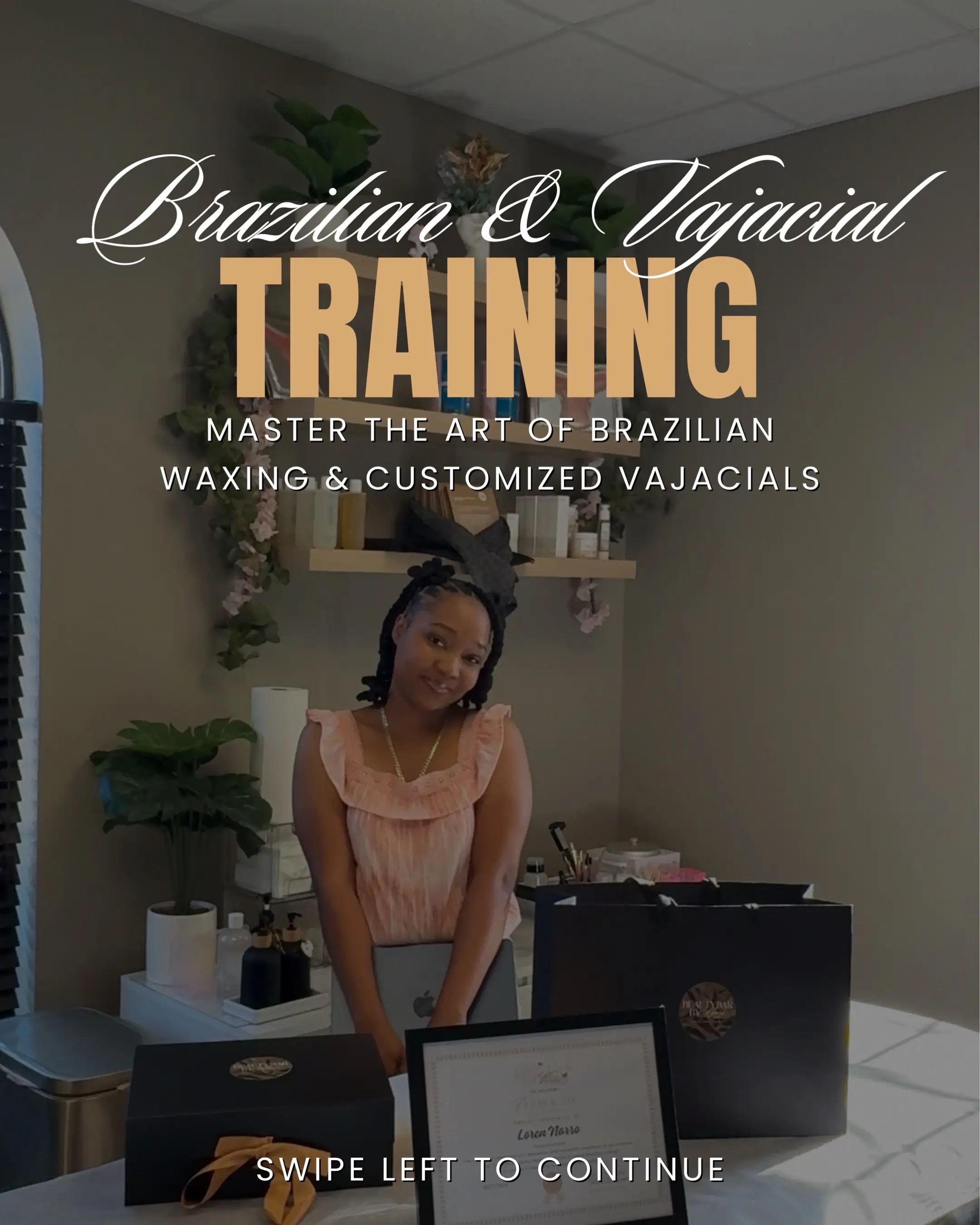 🚨 Take your beauty business to the NEXT level!  Our In-Person Brazilian Wax & V