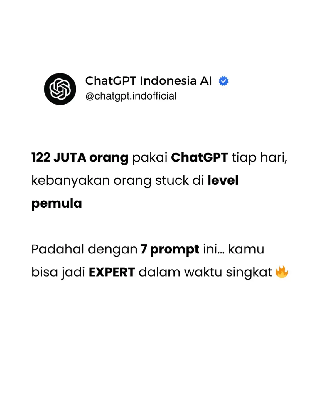 122 juta orang buka ChatGPT tiap hari. Tapi cuma sedikit yang tahu cara pakainya