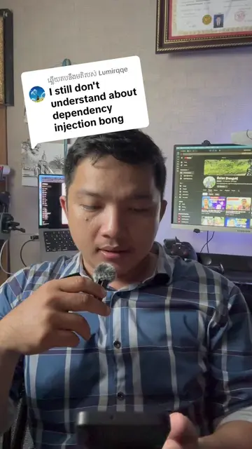 ការឆ្លើយតប​នឹង @Lumirqqe #cambodia #អាយធី #coder #dependency #injection 