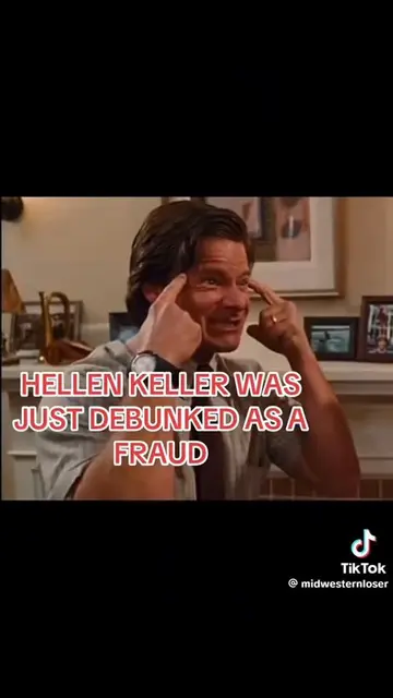 Other People who are trying be Like Helen Keller Probably