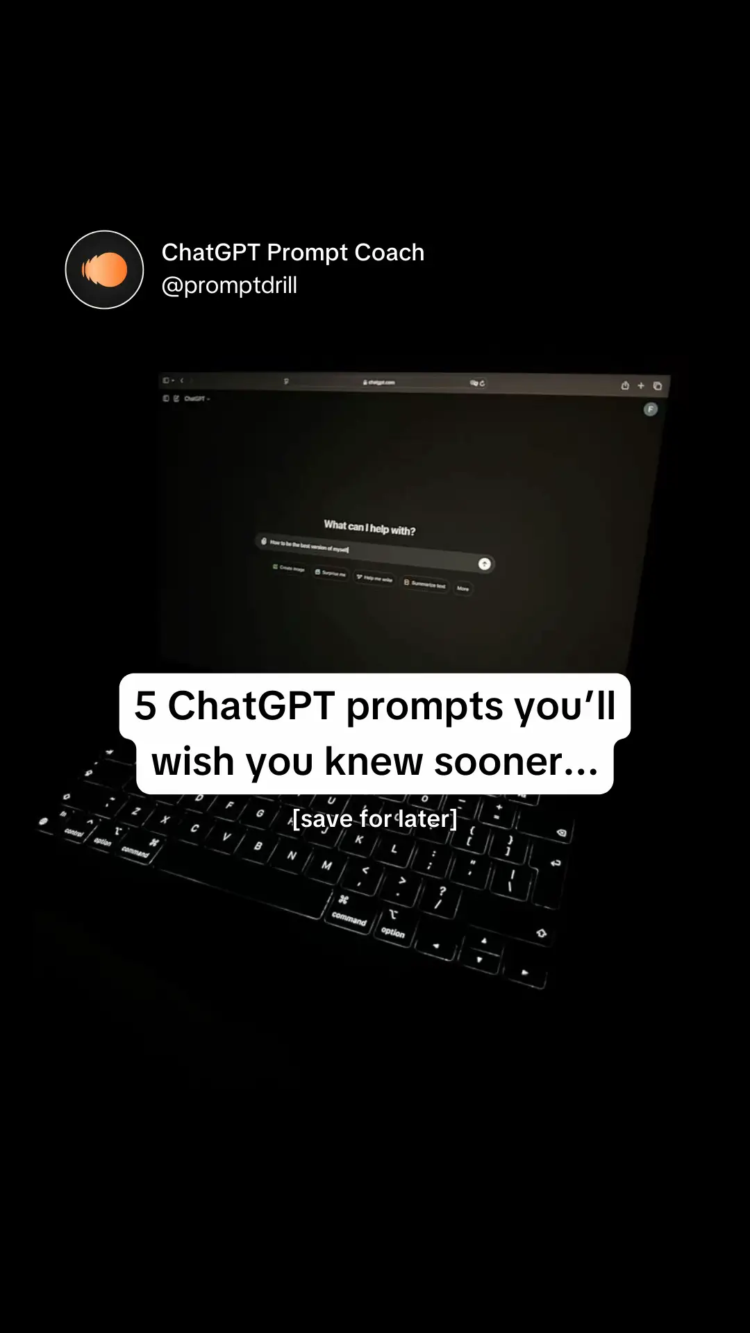 Here are 5 ChatGPT prompts you can use in every day life to get better, more tho