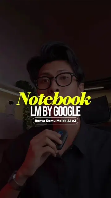 gelooo sih Notebook LM ini!! ada yang udah pernah nyoba? btw kalau mau dikirim l