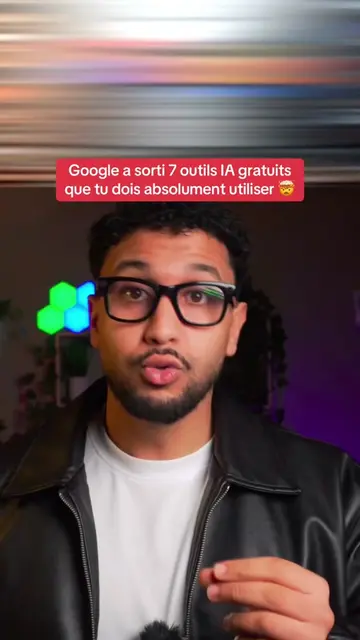 Google a sorti 7 outils d’intelligence artificielle gratuits que tu dois absolum