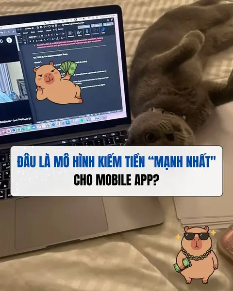 Trong thế giới mobile app, có rất nhiều cách để tạo doanh thu. Nhưng nếu thu hẹp