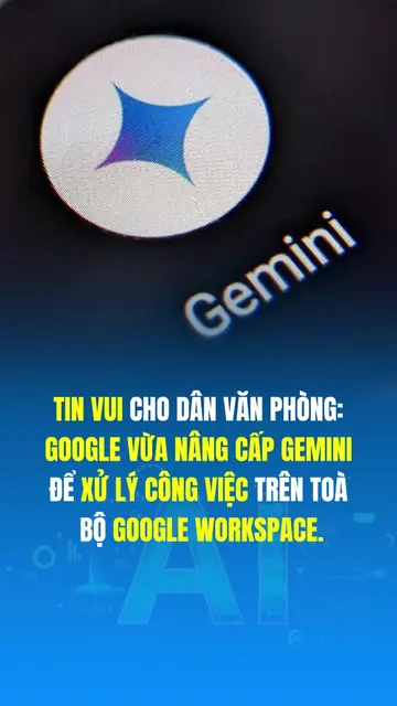 Tin vui cho dân văn phòng: Google vừa nâng cấp Gemini để có thể “quét” và xử lý 