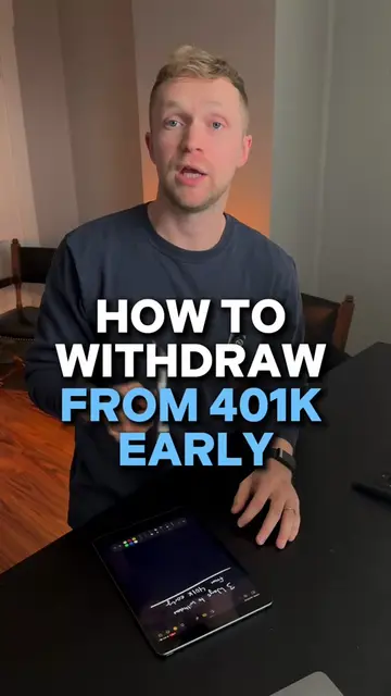 3 ways to access your 401k early