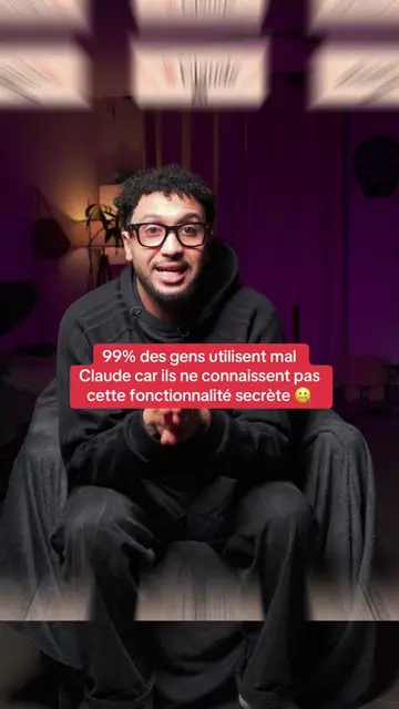 99% des gens utilisent mal Claude car ils ne connaissent pas cette fonctionnalit