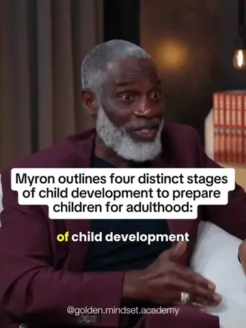 Myron outlines four distinct stages of child development to prepare children for