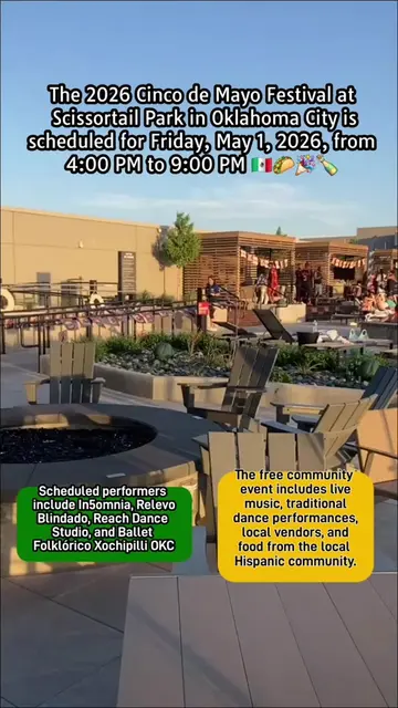 The 2026 Cinco de Mayo Festival at Scissortail Park in Oklahoma City is schedule