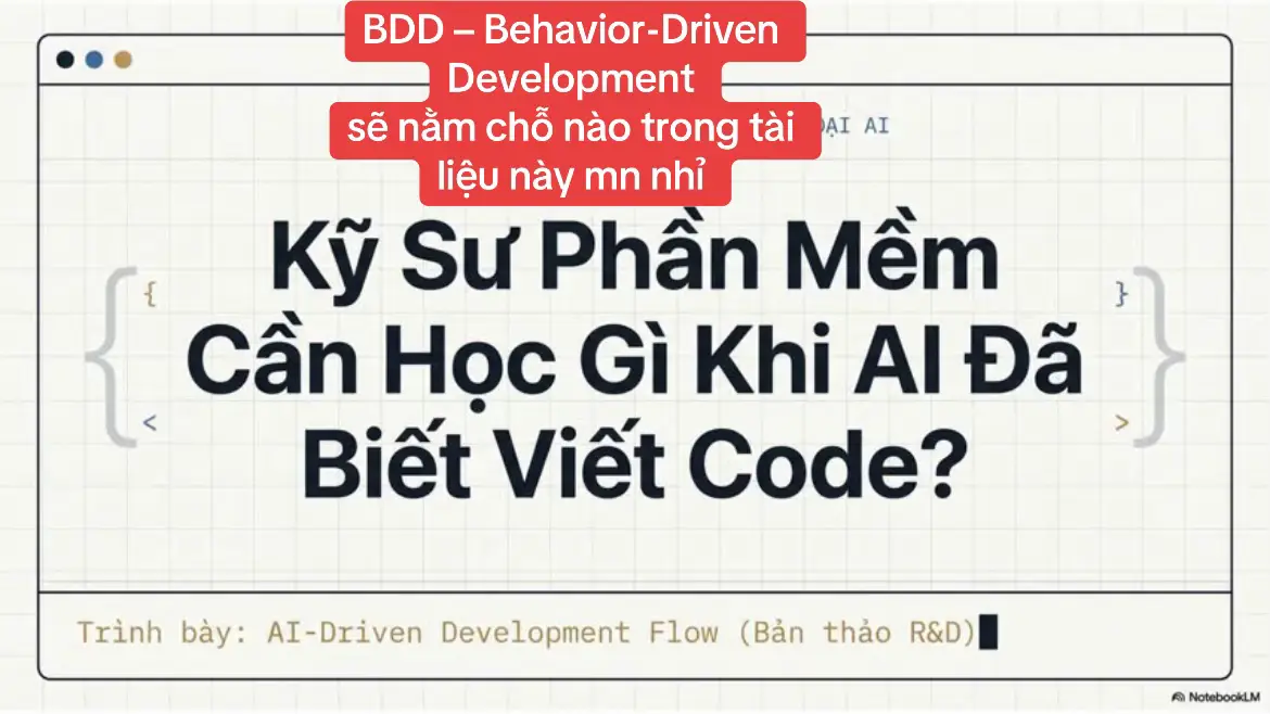 Framework AI-Driven Development Flow chuyển dịch trọng tâm từ việc viết code san