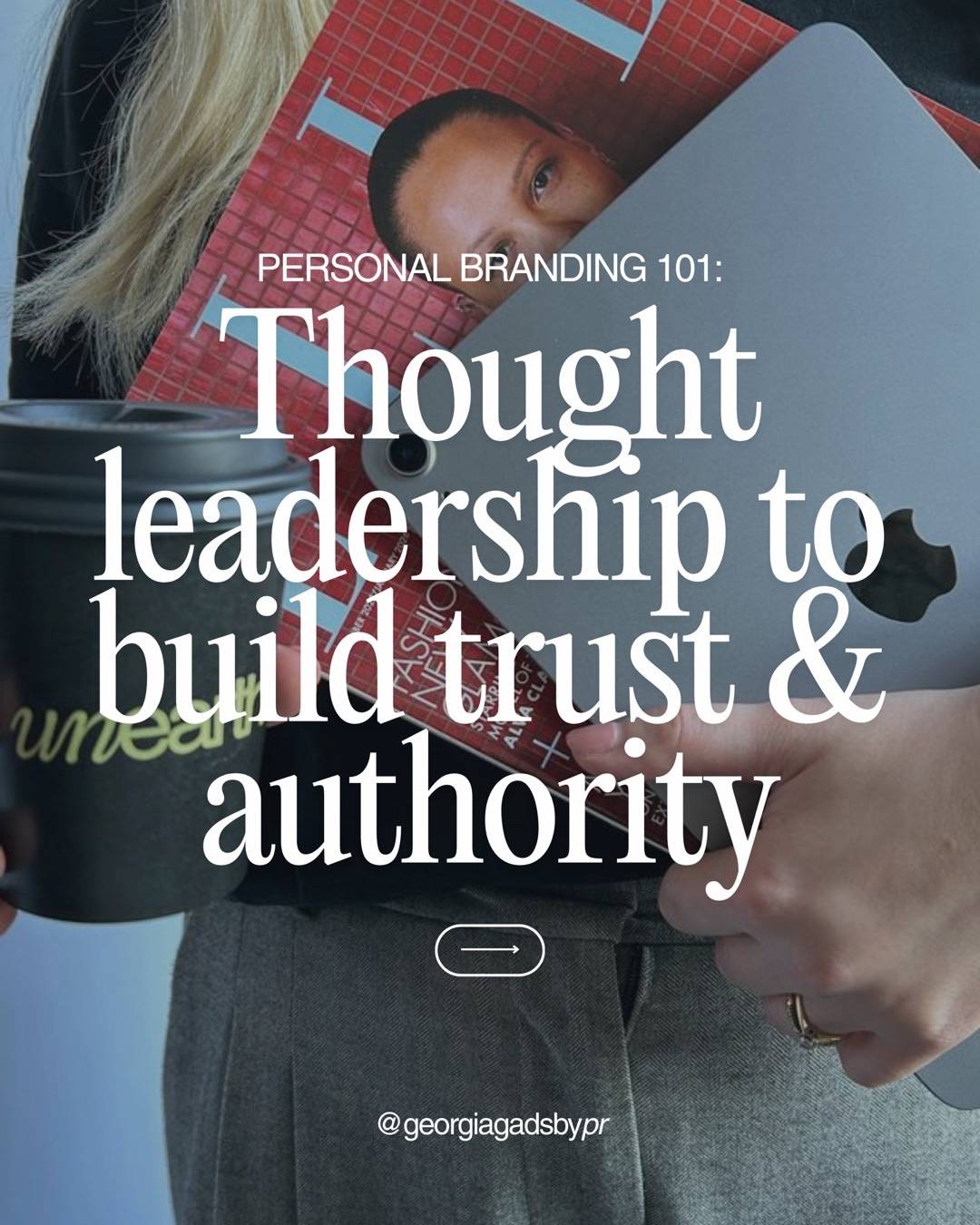 Today we’re diving into thought leadership, a term you’ve probably heard people 