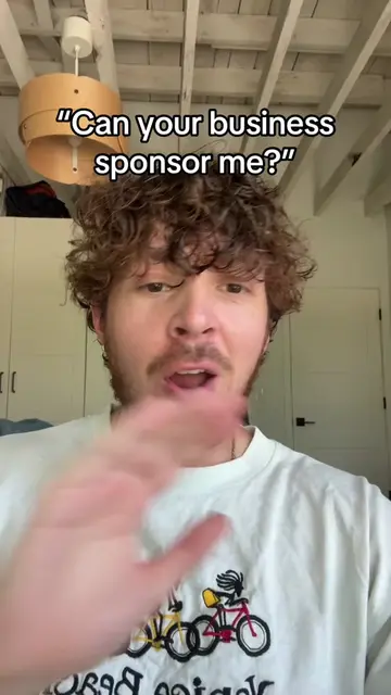 You need to put yourself in the businesses shoes when you’re making that sponsor