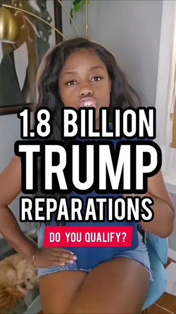 Oh so Trump has a $1.8 billion reparations fund to compensate those people who e