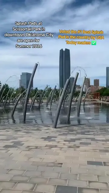 Splashpads at Scissortail Park in Downtown Oklahoma City are open for the 2026 S