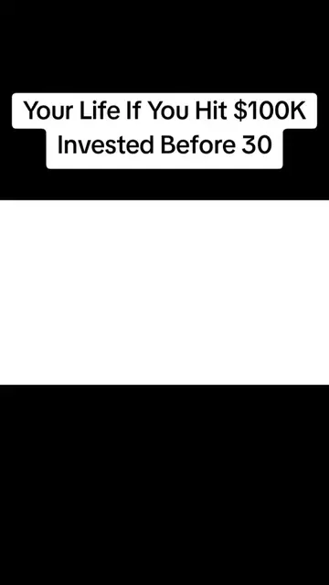 Your Life If You Hit $100K Invested Before 30 #finance #money #PersonalFinance 