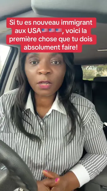 Si tu es nouveau immigrant aux USA🇺🇸🇺🇸🇺🇸, voici la première chose que tu d