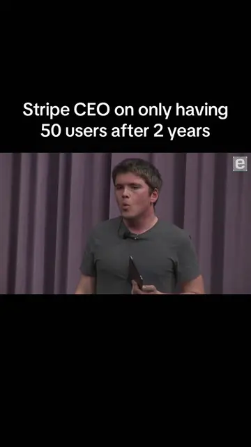 Stripe CEO John Collison felt disheartened after the company only had 50 users a