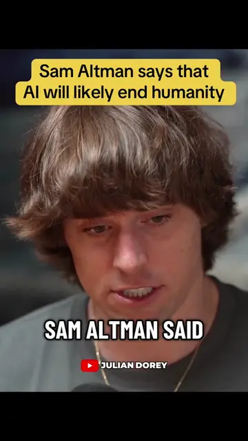 Sam Altman, the CEO of open AI, says that AI will likely end humanity. Do you th