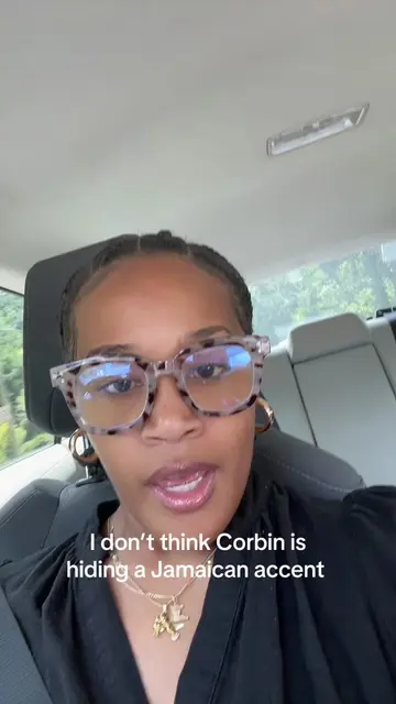 Personally, I don’t think Corbin can speak Patois at all.Any foreign accent adds