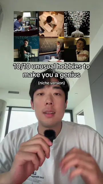 10/10 unusual hobbies that’ll make you a genius but they get progressively more 