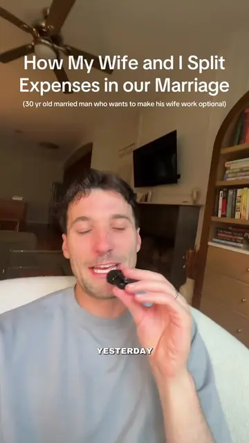 How my wife and I split expenses as a man who wants to make her work optional on