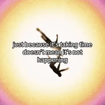 just because it’s taking time doesn’t mean it’s not happening #mindset #peace #h