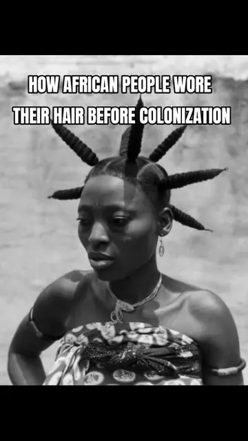 Before colonization, hairstyles in many African societies carried deep cultural 