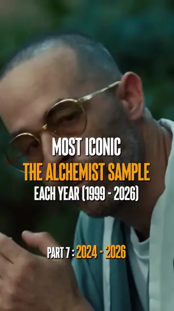 Most Iconic The Alchemist Sample Each Year : 2024 - 2026🔥 #thealchemist #sample