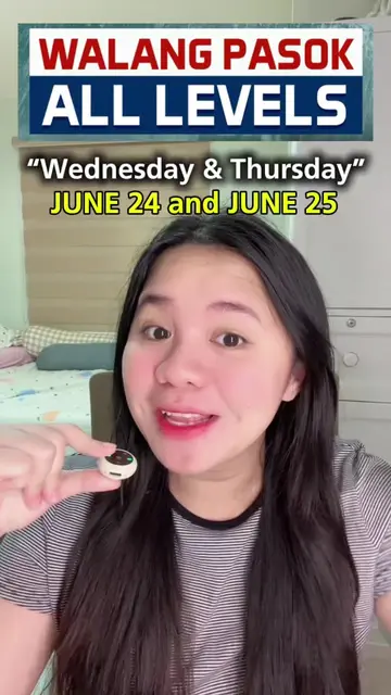 WALANG PASOK UPDATE! JUNE 24 and JUNE 25 | Wednesday and Thursday #student #mani