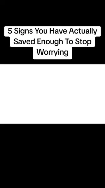 5 Signs You Have Actually Saved Enough To Stop Worrying #money #finance #Persona