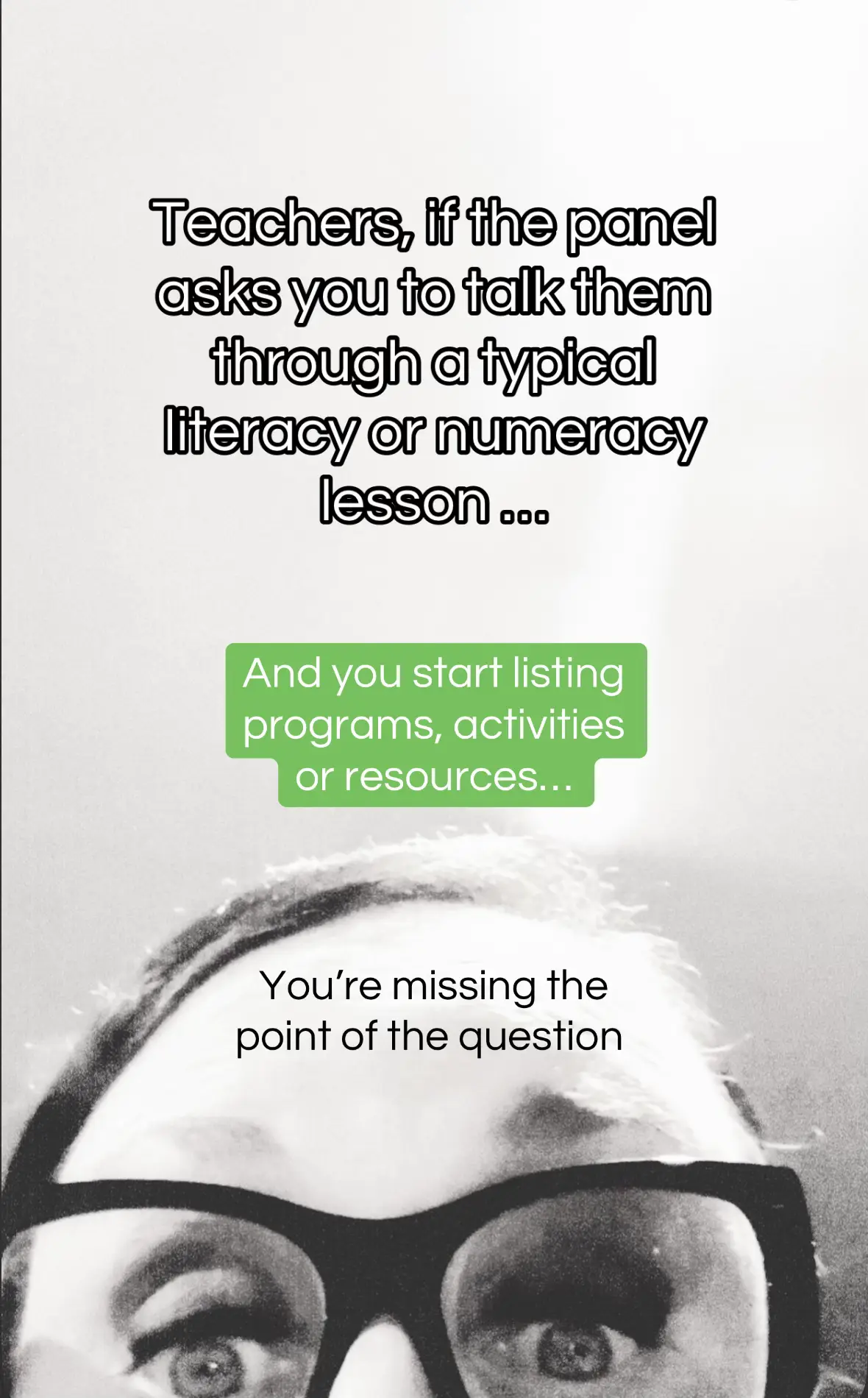 📌 If a panel asks you to describe a literacy or numeracy lesson and your answer