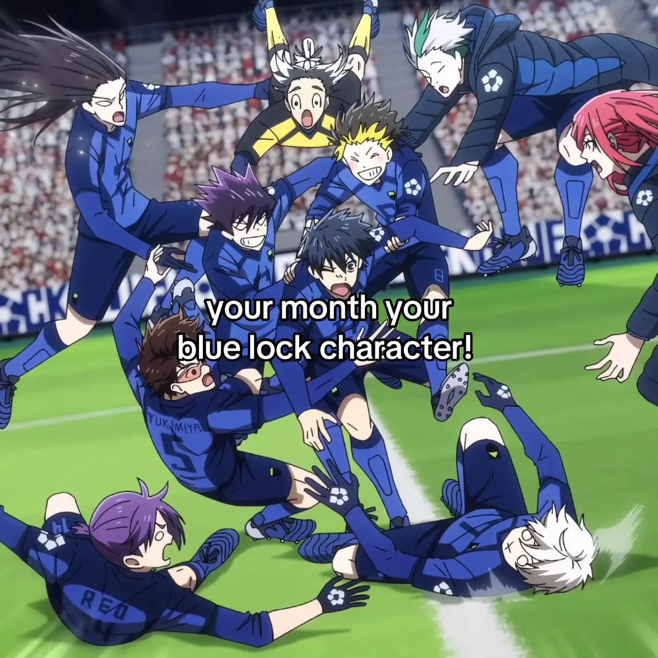 maybe you can guess what month i am born🤭 #bluelock #anime #foryoupage #blowup 