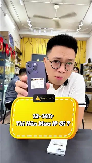 Trong tầm giá 12-14tr iphone nào ngon? #truesmartvn #thanhcongnghe #review #14pr