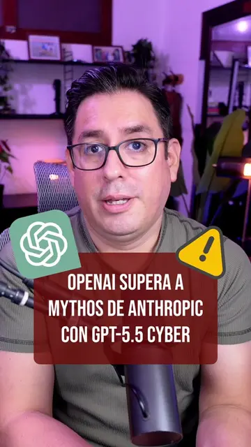 OpenAI por fin le ganó a Anthropic en su propio terreno: GPT‑5.5‑Cyber superó a 