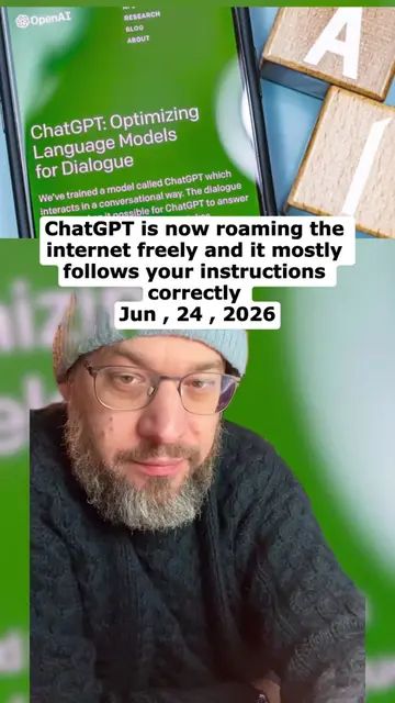 ChatGPT is now roaming the internet freely and it mostly follows your instructio