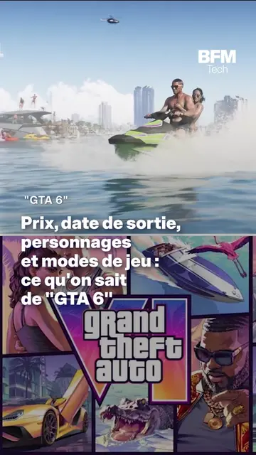 Prix, date de sortie, personnages et modes de jeu : tout ce qu'on sait de "GTA 6