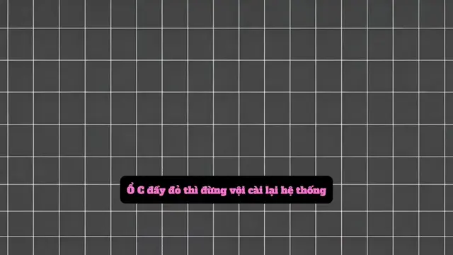 Ổ C đầy đỏ đừng vội cài lại hệ thống. Phần mềm dọn rác trên thị trường toàn là c