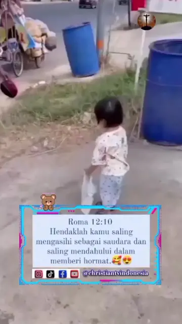 Roma 12:10  Hendaklah kamu saling mengasihi sebagai saudara dan saling mendahulu