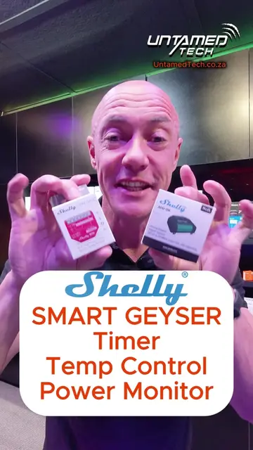 SHELLY SMART GEYSER Timer Temp Control Power Monitor UntamedTech.co.za #untamedt