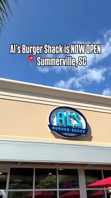 Al’s Burger Shack in Summerville is NOW OPEN 🍔🤩 @Al’s Burger Shack Summerville