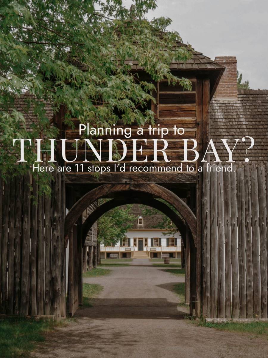 When I was planning this trip to Thunder Bay, I had quite the itinerary. A cruis
